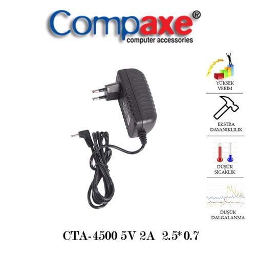 COMPAXE CTA-4500 10W 5V 2A 2.5*0.7 TABLET PC ADAPTÖR